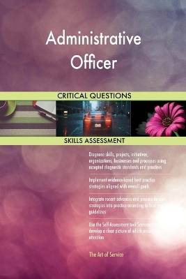 Book cover for Administrative Officer Critical Questions Skills Assessment