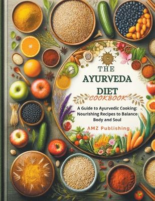 Book cover for The Ayurveda Diet Cookbook