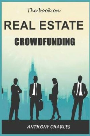 Cover of The book on Real Estate Crowdfunding