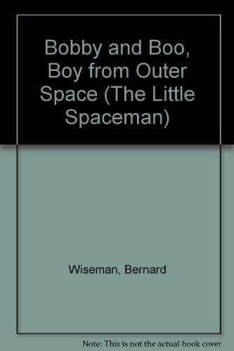 Book cover for Bobby and Boo, the Little Spaceman