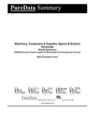 Cover of Machinery, Equipment & Supplies Agents & Brokers Revenues World Summary