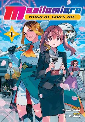 Cover of Magilumiere Magical Girls Inc., Vol. 1