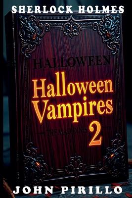 Book cover for Sherlock Holmes, Halloween Vampire Tales 2