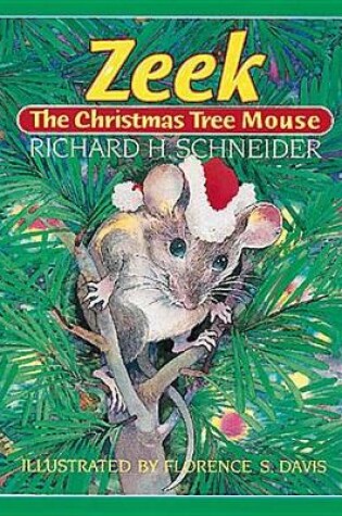 Cover of Zeek the Christmas Tree Mouse