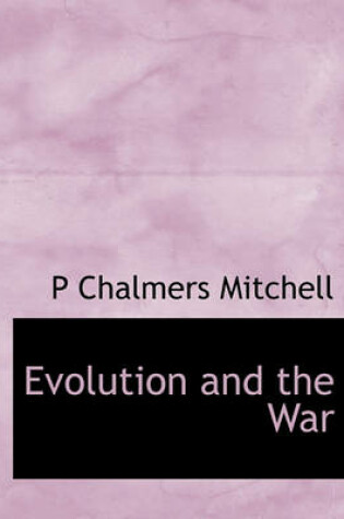 Cover of Evolution and the War