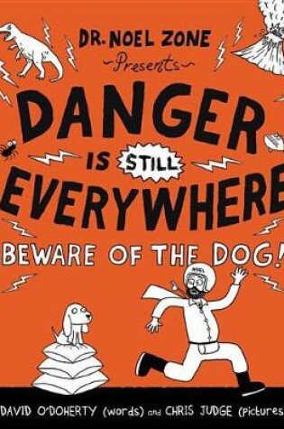 Cover of Danger Is Still Everywhere