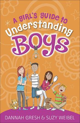 Book cover for A Girl's Guide to Understanding Boys