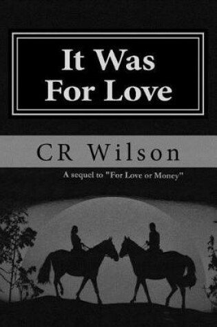 Cover of It Was For Love