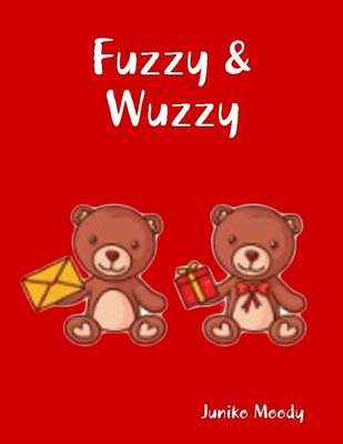 Book cover for Fuzzy & Wuzzy