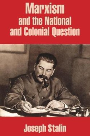 Cover of Marxism and the National and Colonial Question