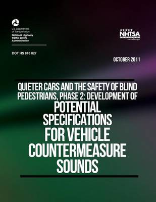 Book cover for Quieter Cars and the Safety of Blind Pedestrians, Phase 2