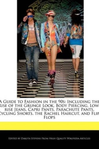 Cover of A Guide to Fashion in the 90s