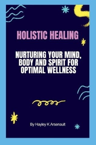 Cover of Holistic Healing