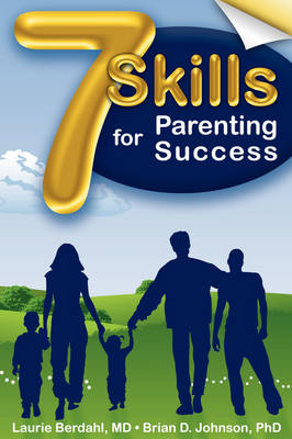 Book cover for 7 Skills for Parenting Success