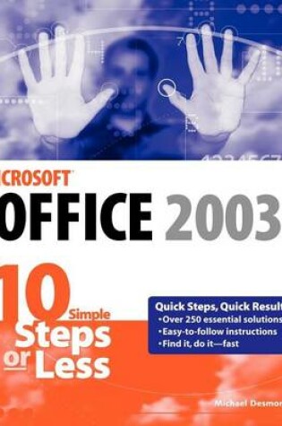 Cover of Microsoft Office 2003 in 10 Simple Steps or Less