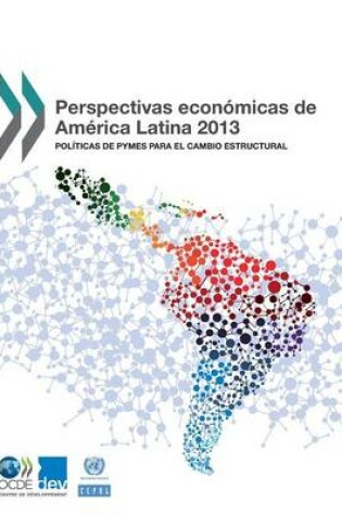 Cover of Perspectivas econ�micas de Am�rica Latina 2013