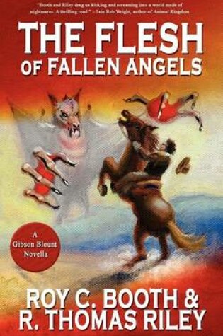 Cover of The Flesh of Fallen Angels