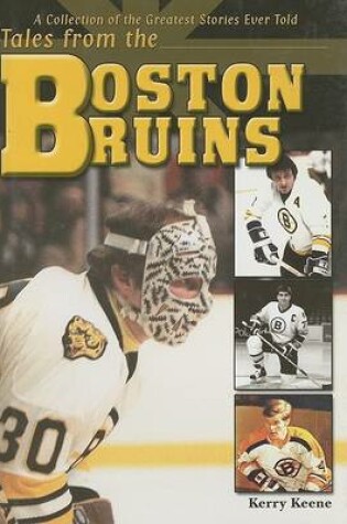 Cover of Tales from the Boston Bruins