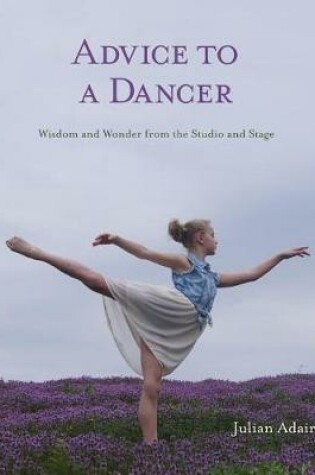 Cover of Advice to a Dancer