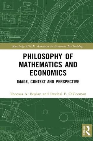 Cover of Philosophy of Mathematics and Economics