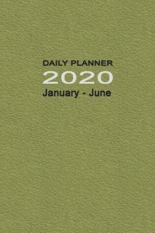 Cover of Daily Planner 2020 January-June