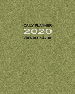 Book cover for Daily Planner 2020 January-June