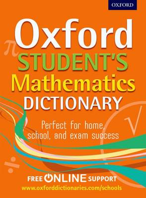 Book cover for Oxford Student's Mathematics Dictionary