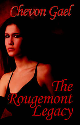 Book cover for The Rougemont Legacy