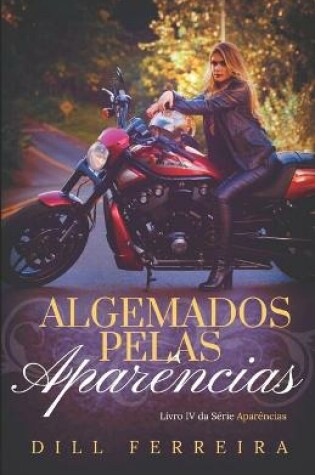 Cover of Algemados pelas aparências