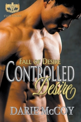 Book cover for Controlled Desire