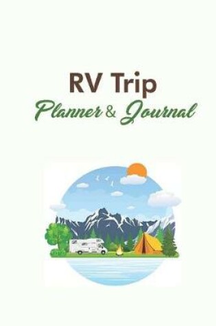 Cover of RV Trip Planner & Journal