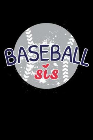 Cover of Baseball Sis