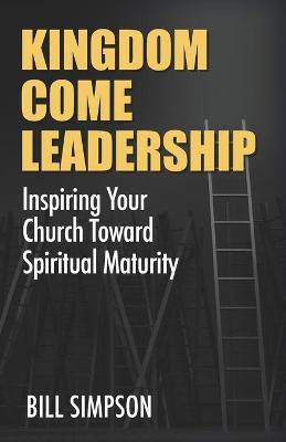 Book cover for Kingdom Come Leadership