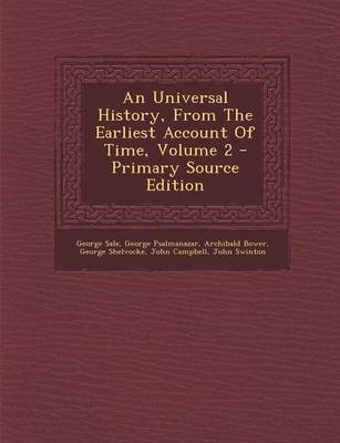 Book cover for An Universal History, from the Earliest Account of Time, Volume 2 - Primary Source Edition