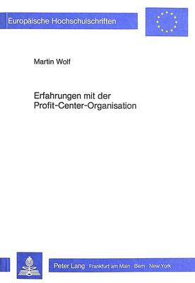 Book cover for Erfahrungen Mit Der Profit-Center-Organisation