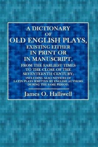 Cover of A Dictionary of Old English Plays