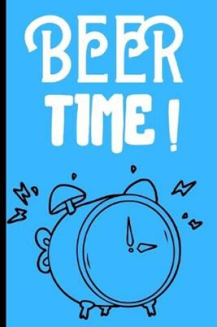 Cover of Beer Time !