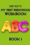 Book cover for My First Preschool Workbook