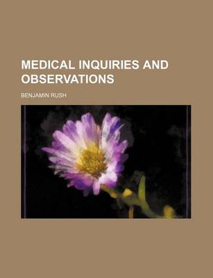 Book cover for Medical Inquiries and Observations (Volume 1)