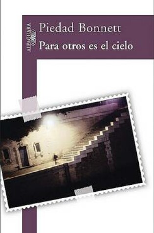 Cover of Para Otros Es El Cielo