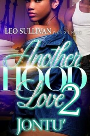 Cover of Another Hood Love 2