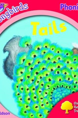Cover of Oxford Reading Tree: Level 4: Songbirds More A: Tails