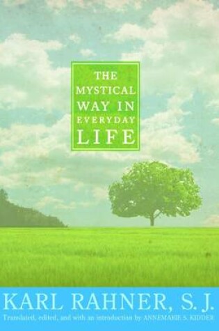 Cover of The Mystical Way in Everyday Life
