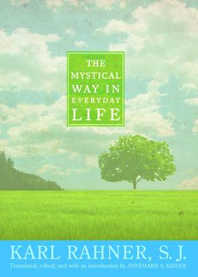 Book cover for The Mystical Way in Everyday Life