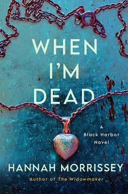 Book cover for When I'm Dead