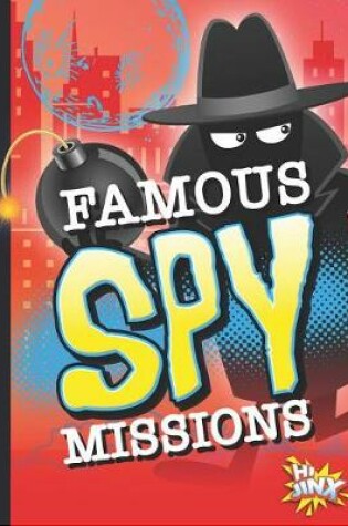 Cover of Famous Spy Missions