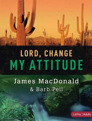 Book cover for Lord, Change My Attitude - Member Book