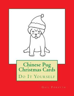 Book cover for Chinese Pug Christmas Cards