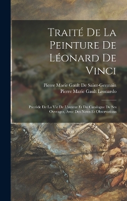 Book cover for Traité De La Peinture De Léonard De Vinci