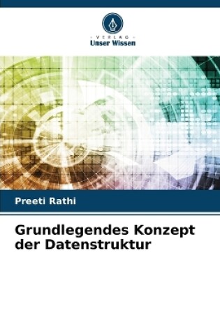 Cover of Grundlegendes Konzept der Datenstruktur